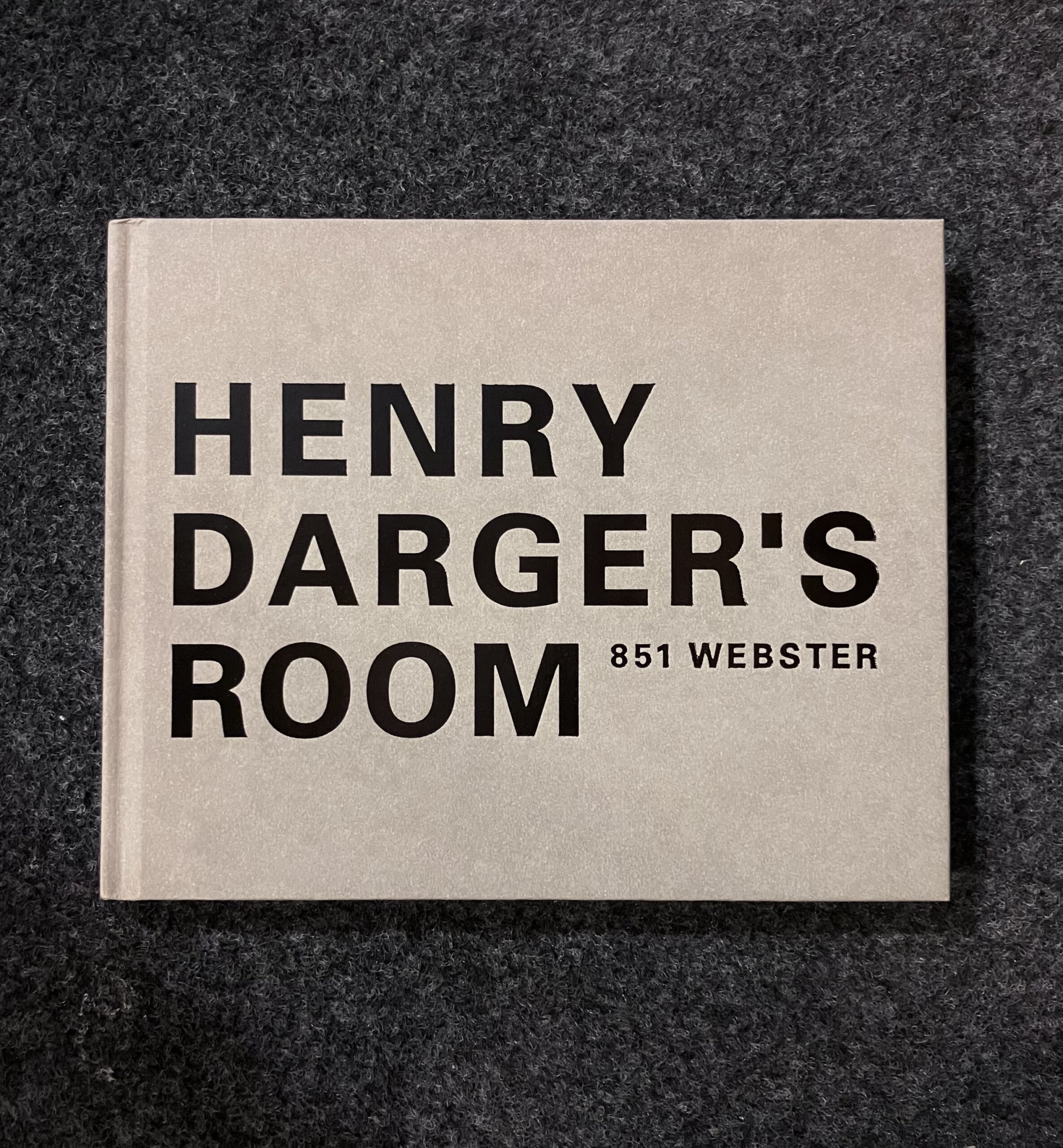 HENRY DARGER'S ROOM 851WEBSTER