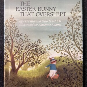 THE EASTER BUNNY THAT OVERSLEPT